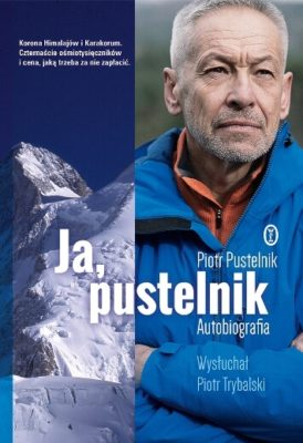 Read more about the article Recenzja książki „Ja, pustelnik”, autobiografii Piotra Pustelnika